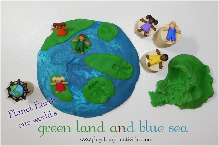 Playdough activity exploring the green land and blue sea of planet Earth, our world